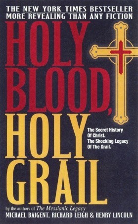 The Holy Blood and the Holy Grail