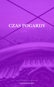 Czas pogardy