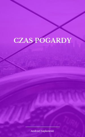 Czas pogardy