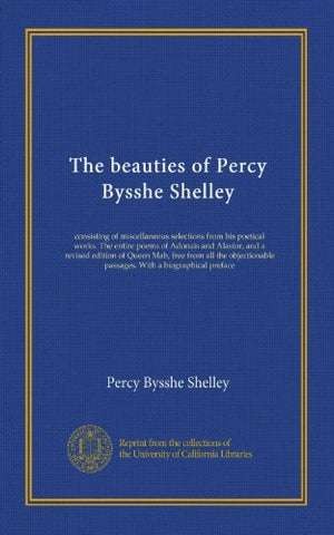 The Poems of Percy Bysshe Shelley